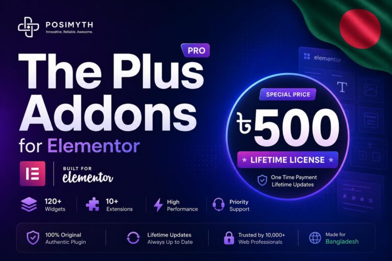 The Plus Addons for Elementor Bangladesh — Price ৫০০৳ (Lifetime License, ১ সাইট)